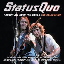 Status Quo : Rockin' All Over the World: The Collection